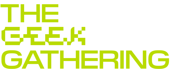 The Geek Gathering